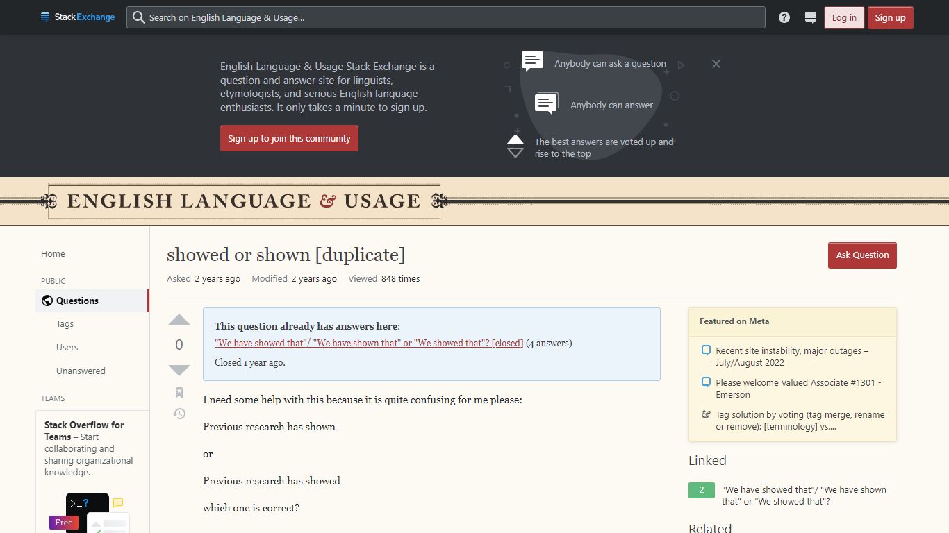 showed or shown - English Language & Usage Stack Exchange
